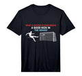 Soccer What Soccer Players Need Good T-Shirt - Minimalist Print Men Women
