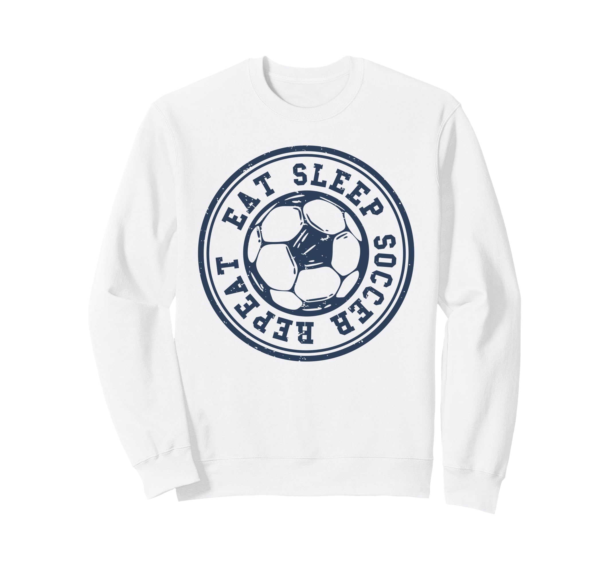 Eat Sleep Soccer Repeat Soccer Sweatshirt - Unique Graphic for Adults