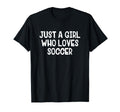 Just Who Loves Soccer T-Shirt - Minimalist Print Men Women
