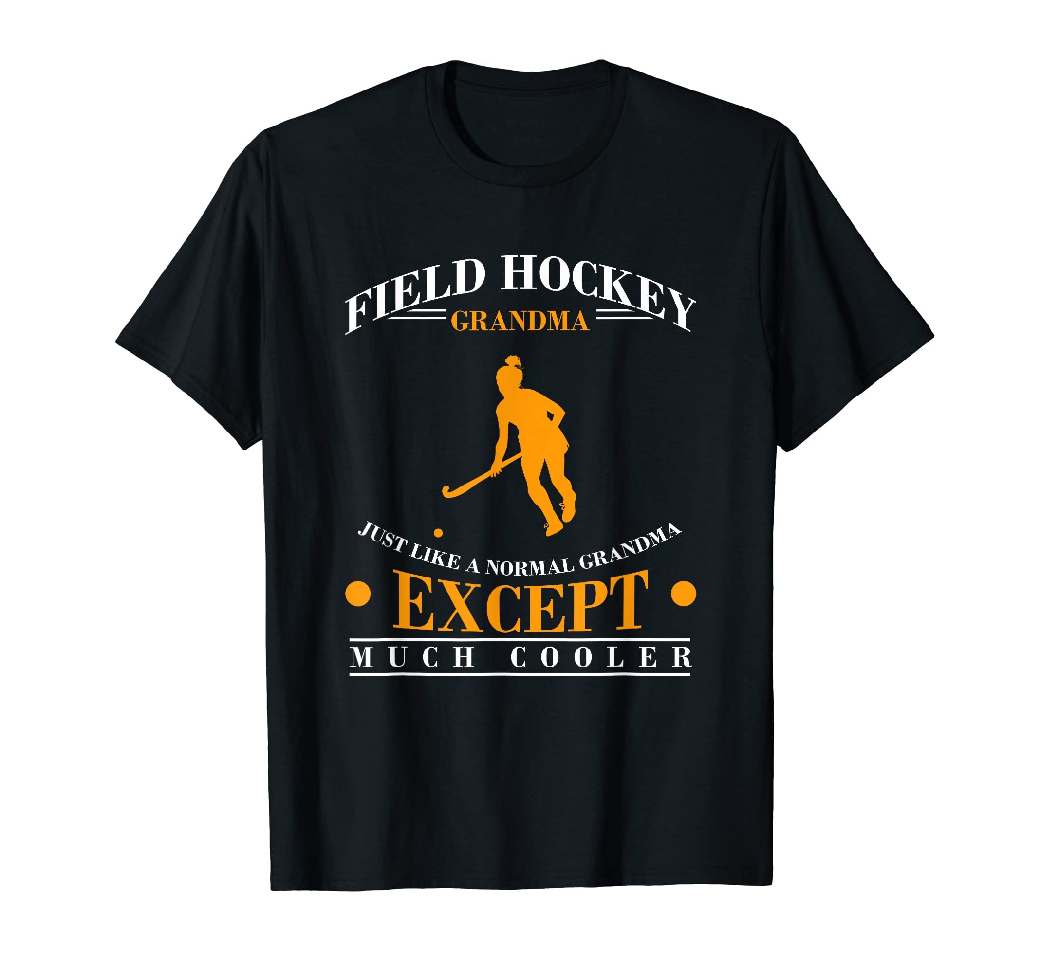 Goalkeeper Field Hockey Grandma Just T-Shirt - Unique Graphic for Adults