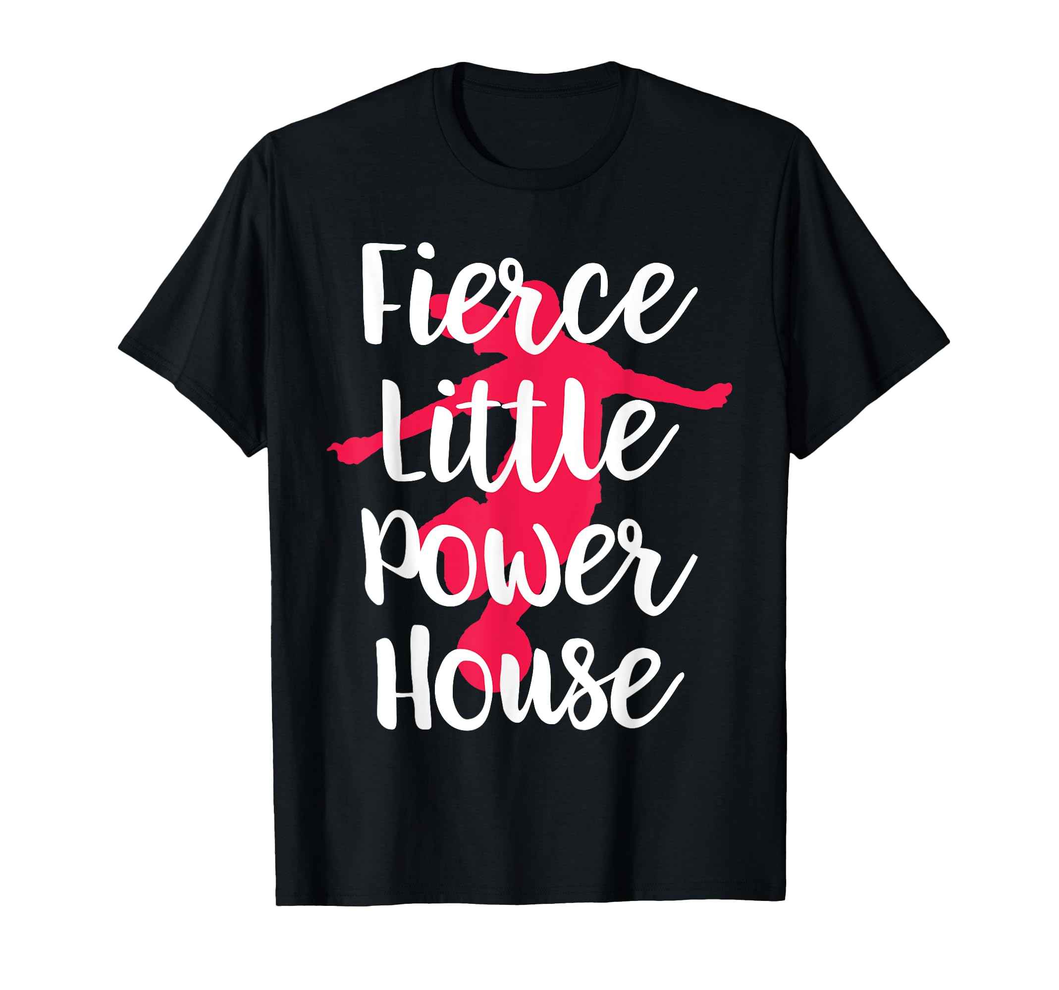 Fierce Little Power House Funny Soccer T-Shirt - Fun Novelty Design Unisex