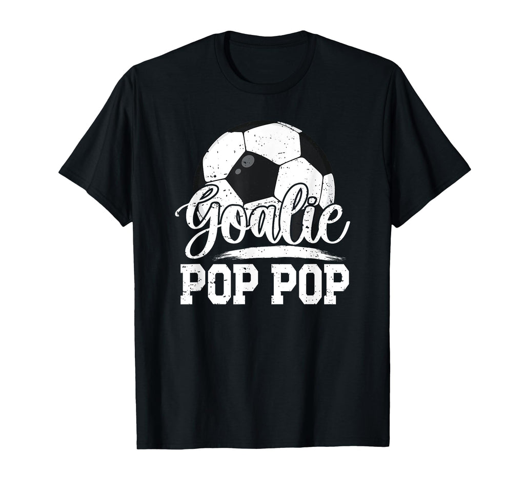 Soccer Goalie Pop Pop Soccer Goalkeeper T-Shirt - Unique Graphic Men Women