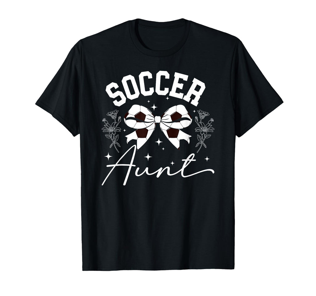 Soccer Aunt Coquette Soccer T-Shirt - Casual Everyday Wear for Adults