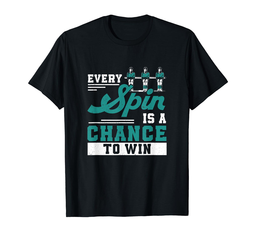 Every Spin Is Chance To Win Funny T-Shirt - Unique Graphic for Adults