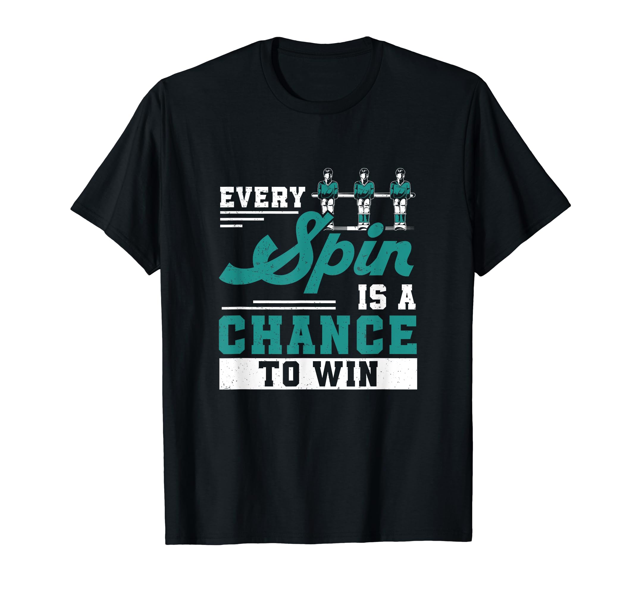 Every Spin Is Chance To Win Funny T-Shirt - Unique Graphic for Adults