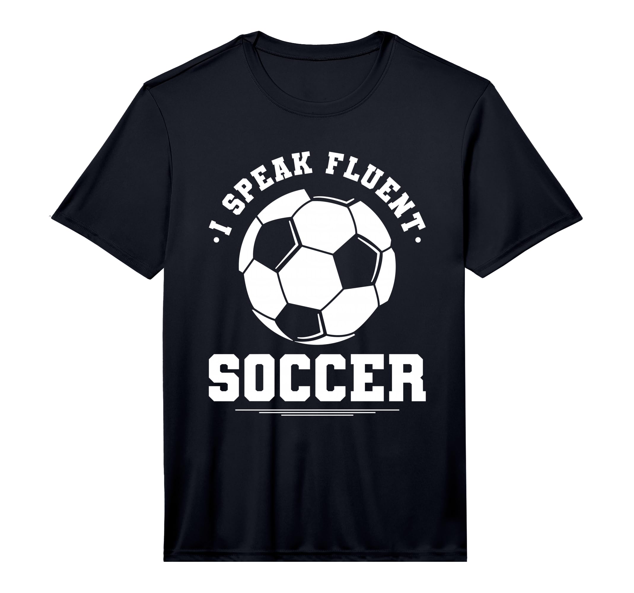 I Speak Fluent Soccer Player Coach T-Shirt - Aesthetic Graphic Men Women