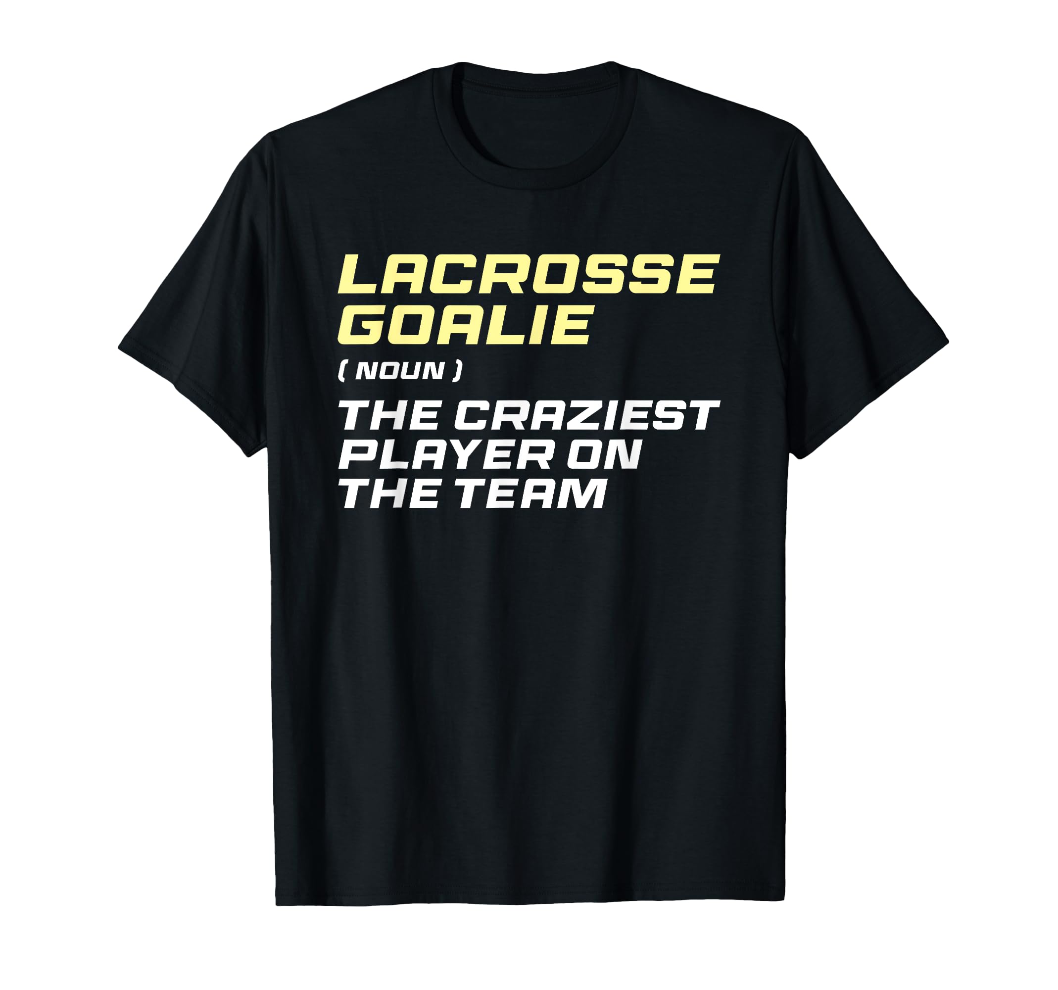 Lacrosse Goalkeeper Definition Lax T-Shirt - Custom Art Print Men Women