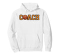 Coach Basketball Distressed Sports Hoodie - Novelty Apparel Unisex