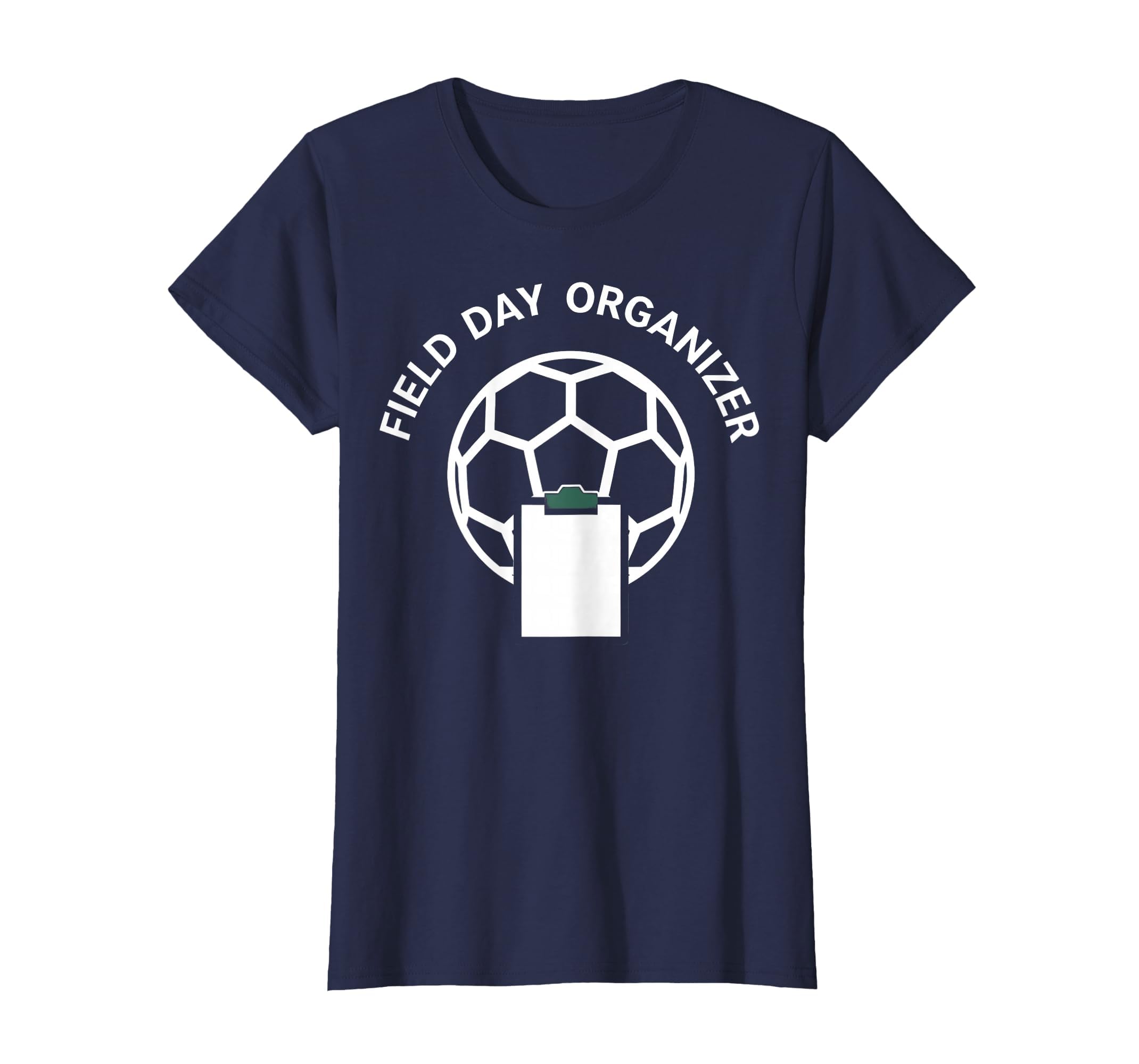 Soccer Mom Field Day Organizer T-Shirt - Novelty Apparel Unisex