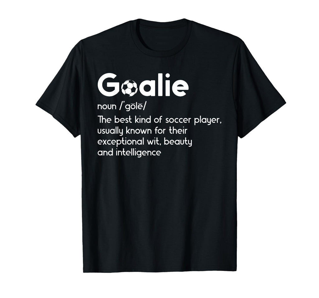 Soccer Goalie Definition Soccer T-Shirt - Graphic Print Men Women