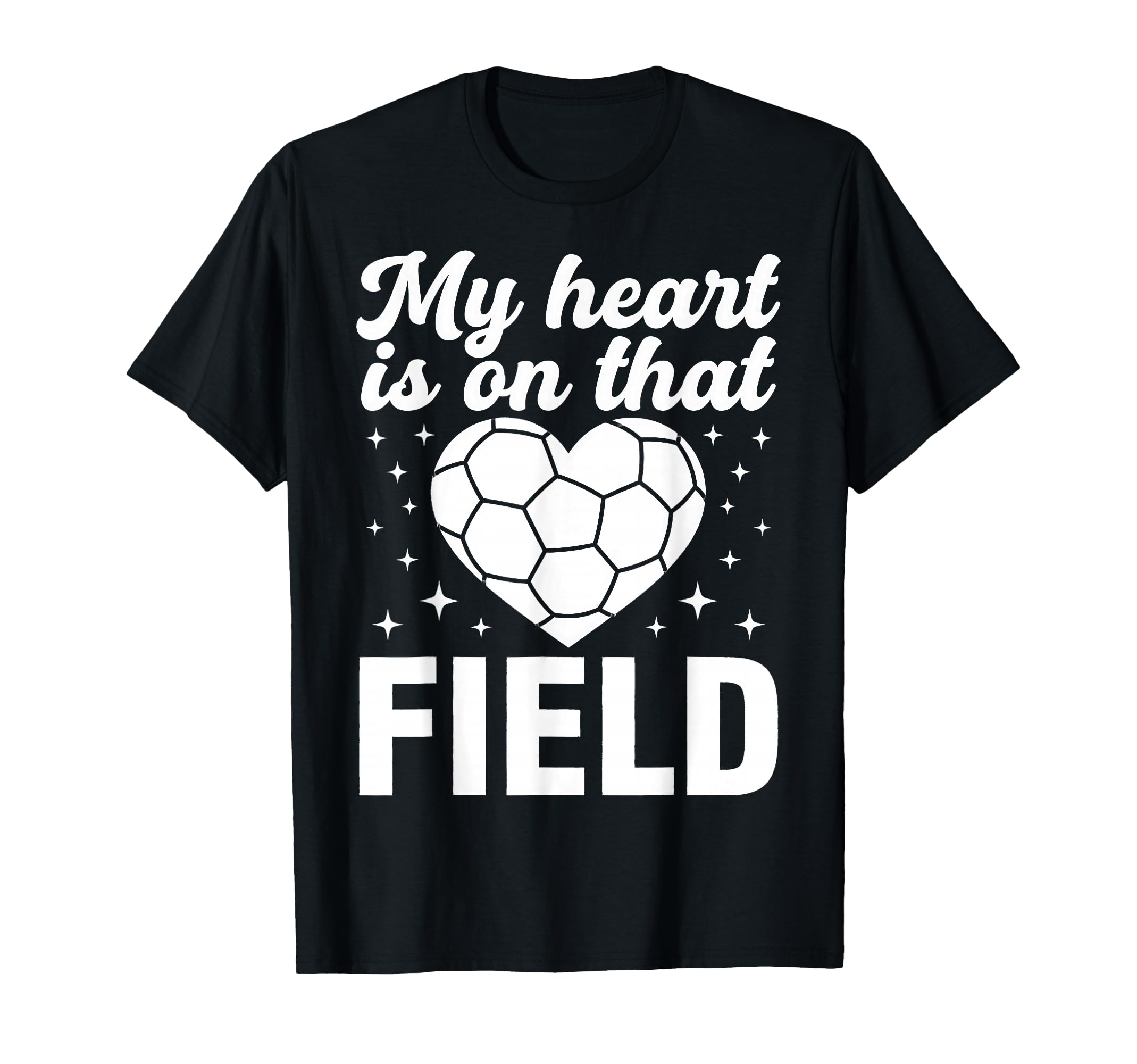 My Heart Is That Field Soccer Heart T-Shirt - Unique Graphic Men Women