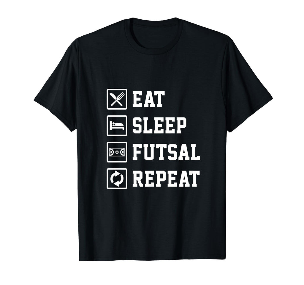 Eat Sleep Futsal Repeat Indoor Soccer T-Shirt - Graphic Print for Adults