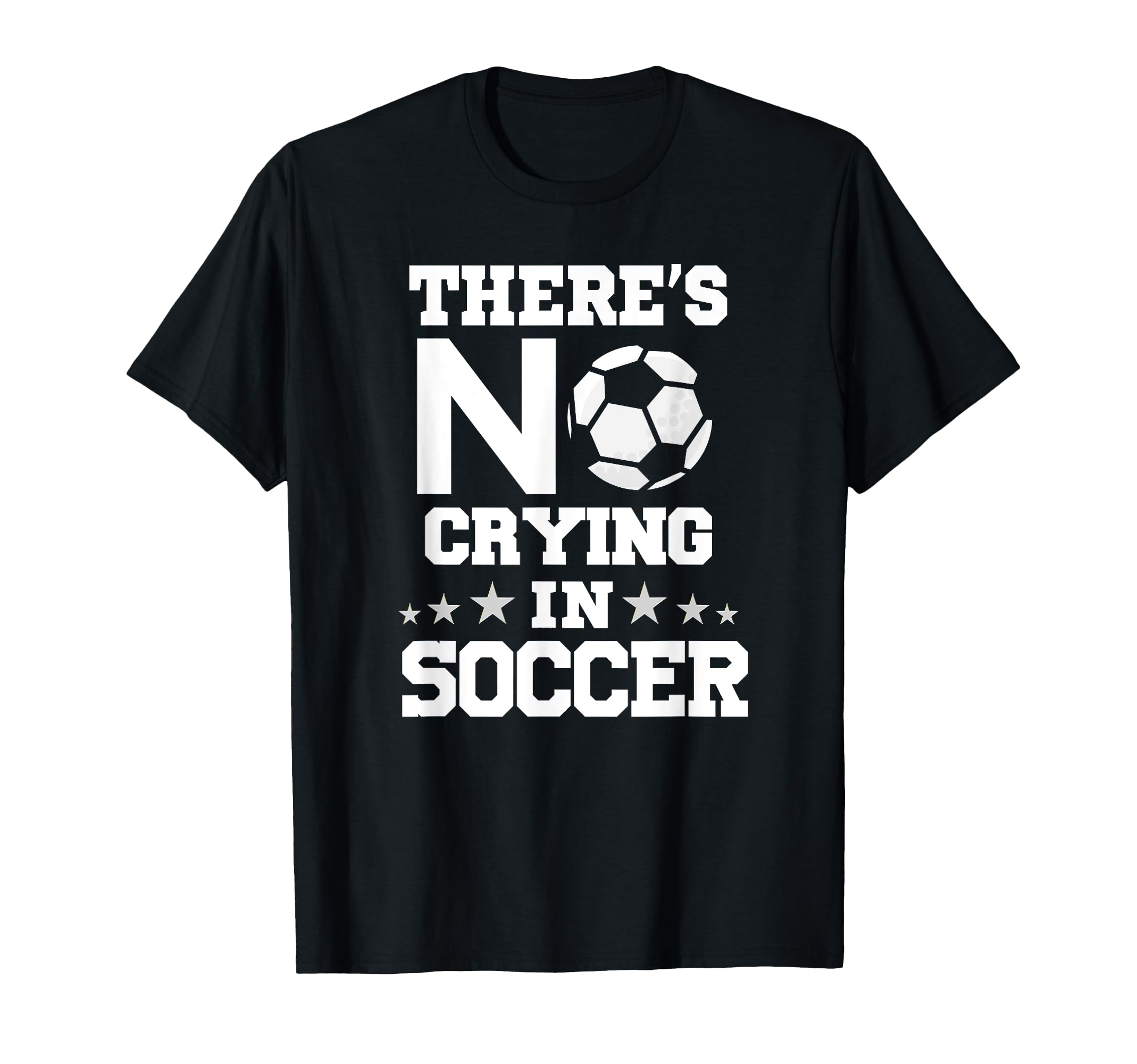 Theres No Crying Soccer Funny Soccer T-Shirt - Trendy Graphic for Adults