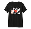 Peace Love Soccer Tri Blend T-Shirt - Streetwear Style Men Women