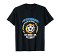 I Never Dreamed Id Grow Up To Be T-Shirt - Aesthetic Graphic Men Women