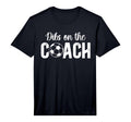 Mens Dibs Coach Soccer Coach Wife Soccer T-Shirt - Minimalist Print Unisex