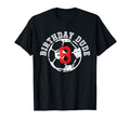 8 Year Old 8Th Birthday Dude T-Shirt - Casual Everyday Wear Men Women