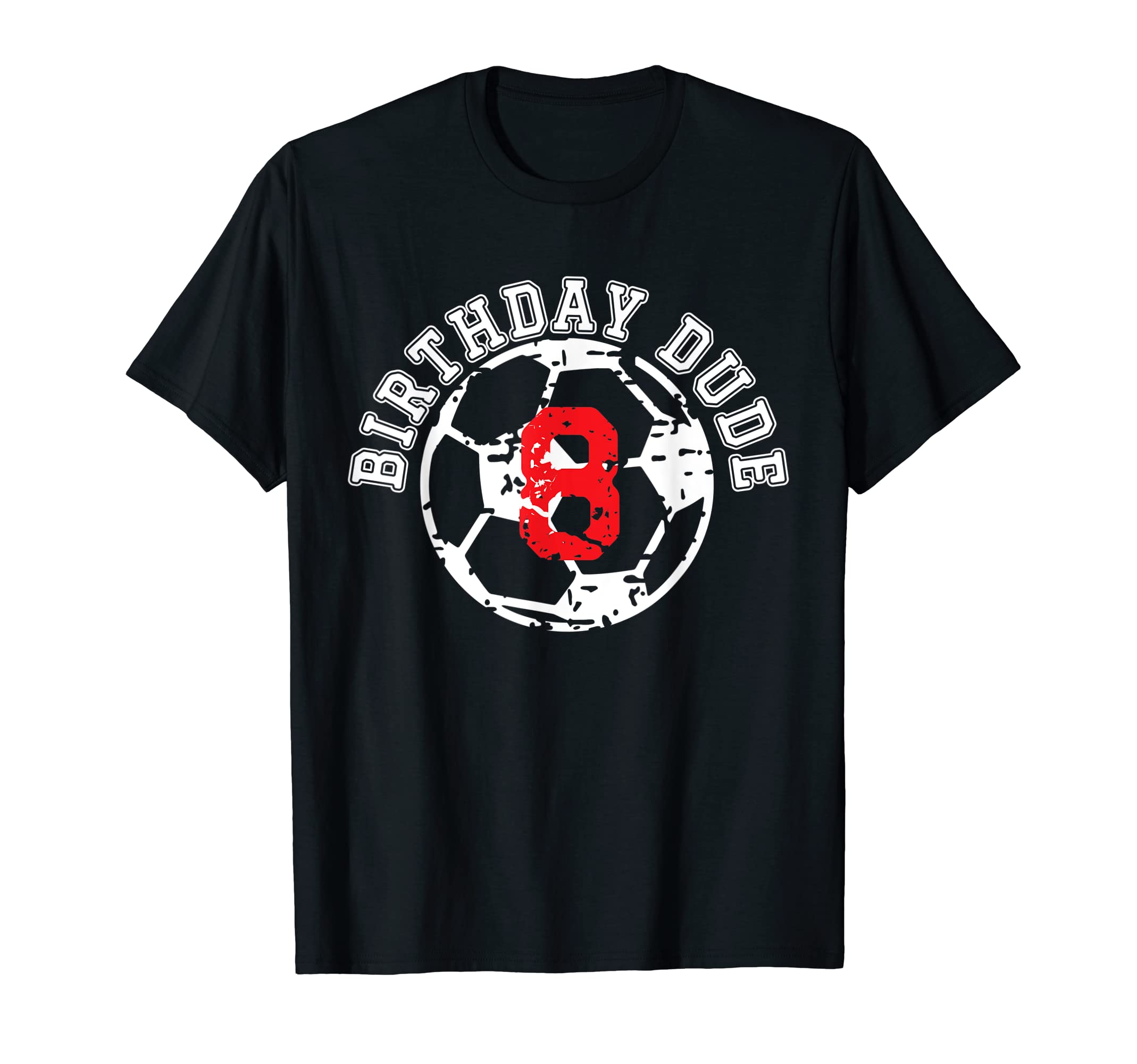 8 Year Old 8Th Birthday Dude T-Shirt - Casual Everyday Wear Men Women