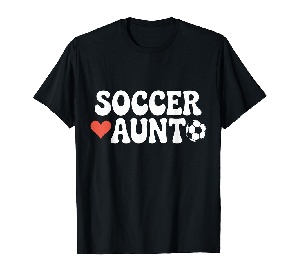 Proud Soccer Aunt Family Sport Groovy T-Shirt - Minimalist Print Men Women