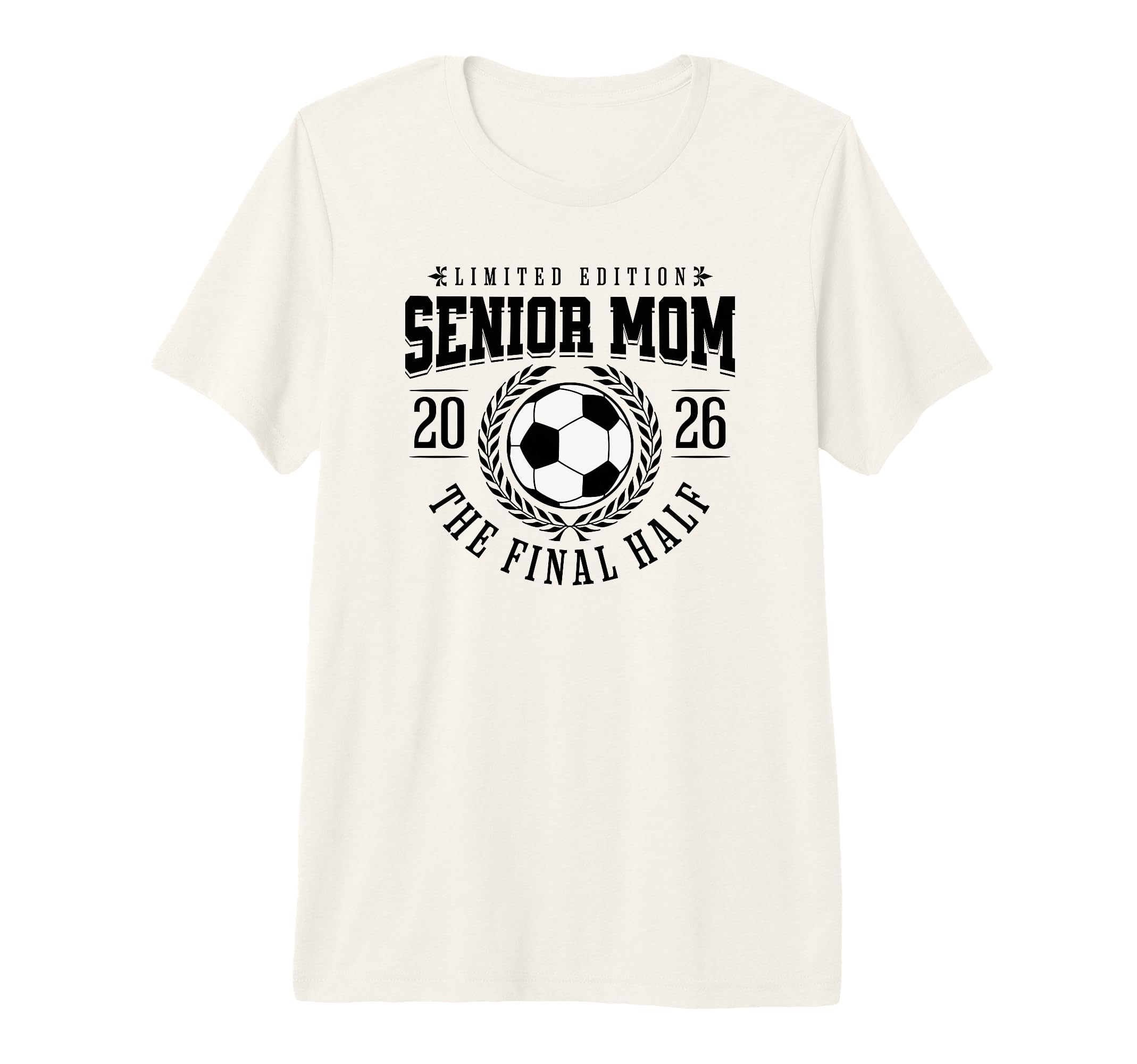 Senior Soccer Mom 2026 Final Half Tri T-Shirt - Streetwear Style Men Women