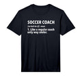 Mens Soccer Coach Definition T-Shirt - Casual Everyday Wear Men Women