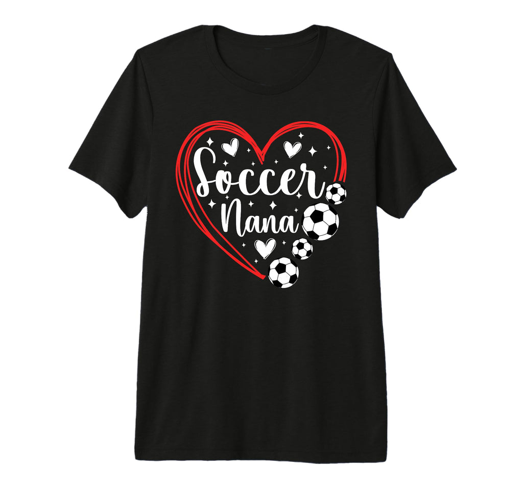 Soccer Nana Grandma Heart Nana Soccer T-Shirt - Trendy Graphic Unisex