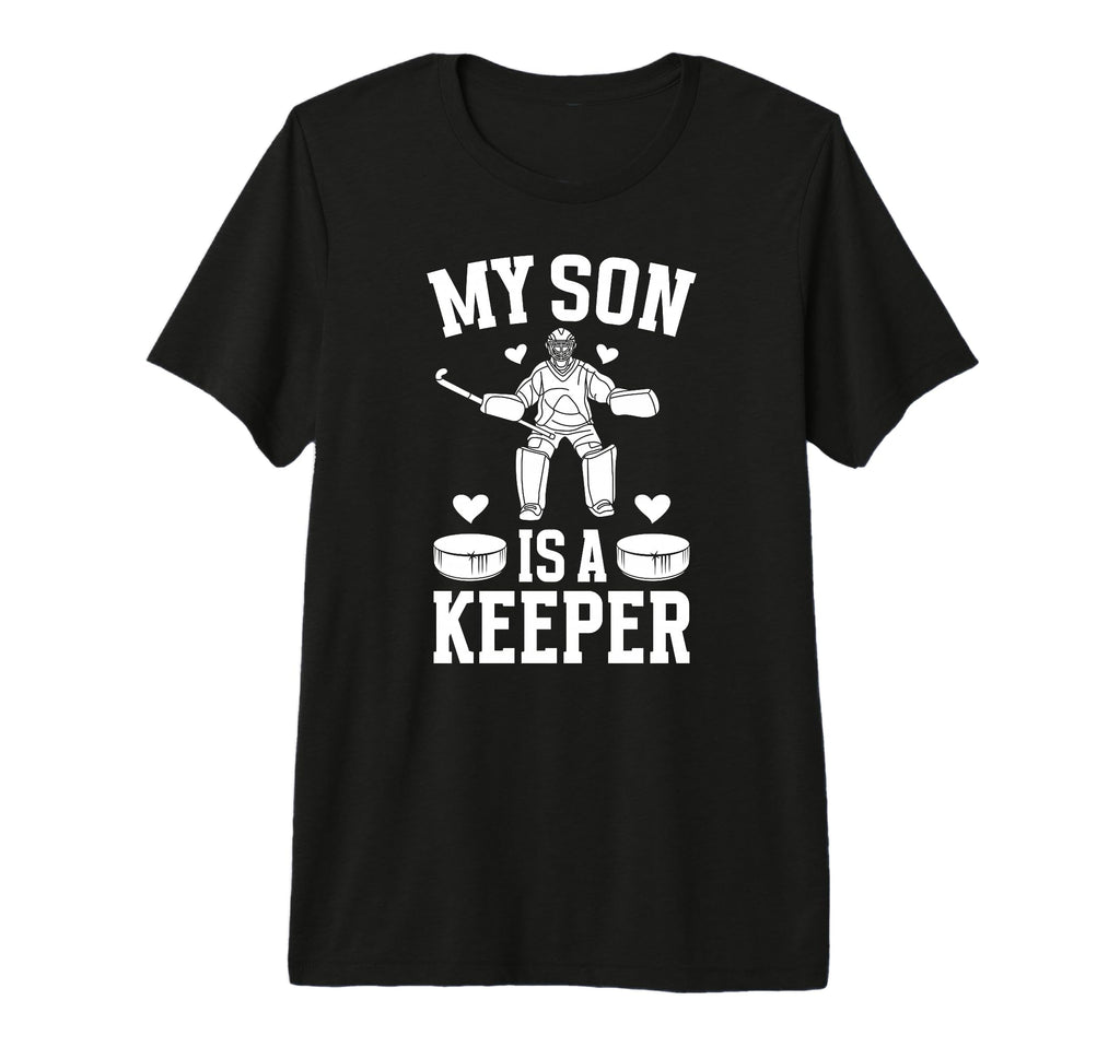 My Son Is Hockey Keeper Mom Hockey T-Shirt - Novelty Apparel Unisex