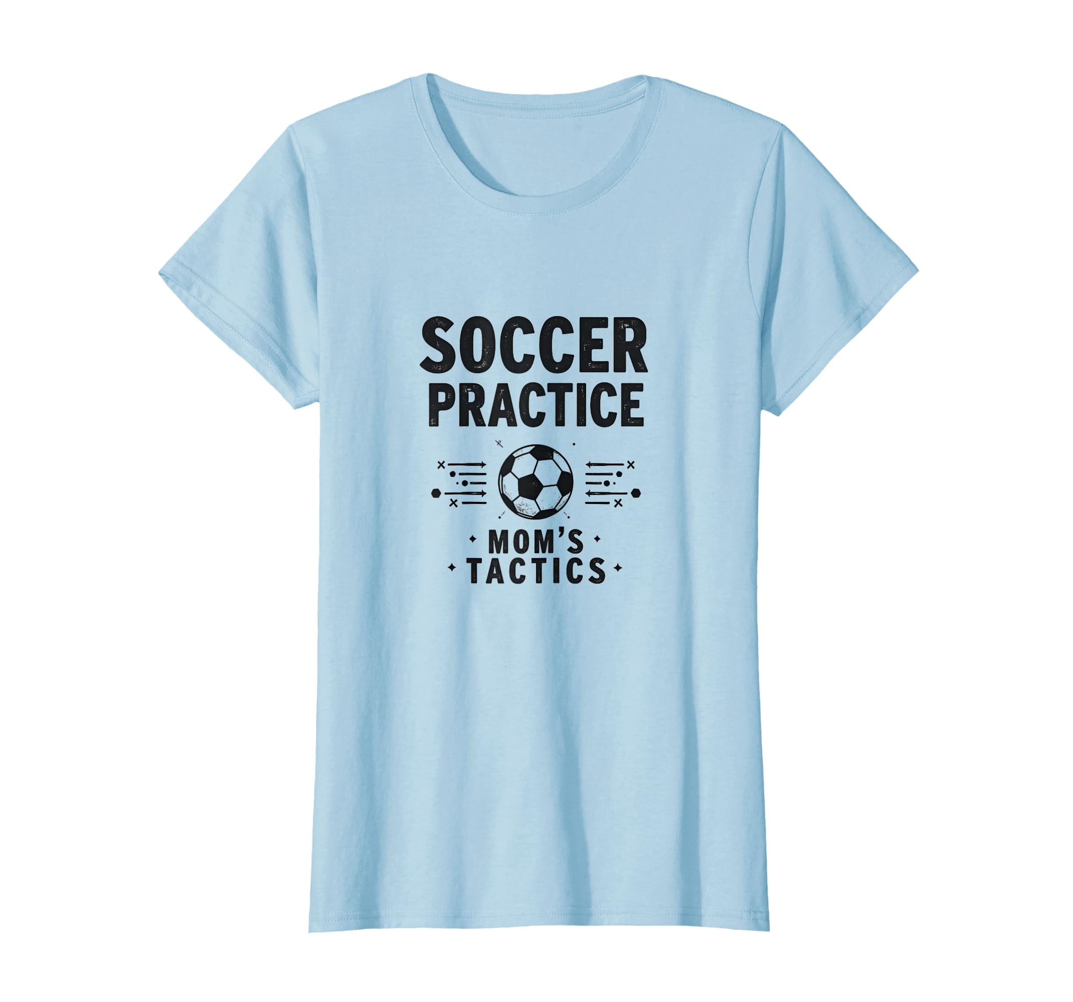 Soccer Practice Moms Tactics T-Shirt - Unique Graphic for Adults