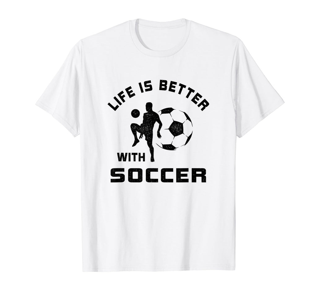 Life Is Better Soccer Next Game Day T-Shirt - Aesthetic Graphic Unisex
