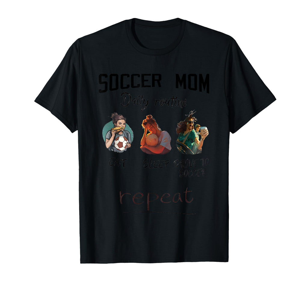 Soccer Mom Daily Routine Eat Sleep T-Shirt - Minimalist Print for Adults