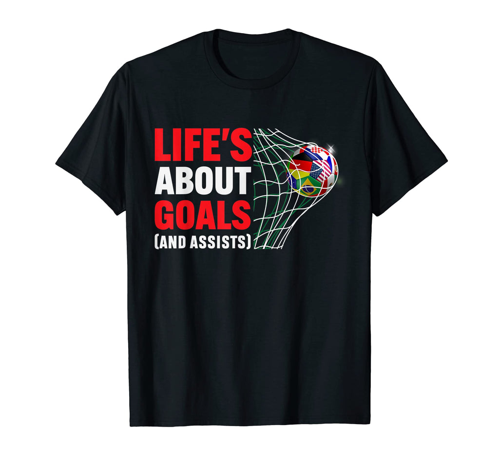Lifes About Goals And Assists Funny T-Shirt - Trendy Graphic Men Women