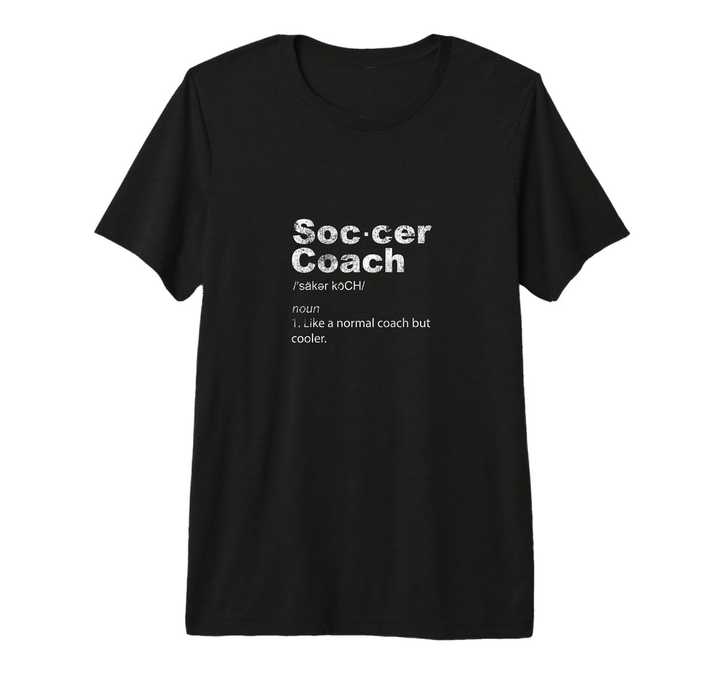 Soccer Coach Definition Sports Teacher T-Shirt - Trendy Graphic for Adults