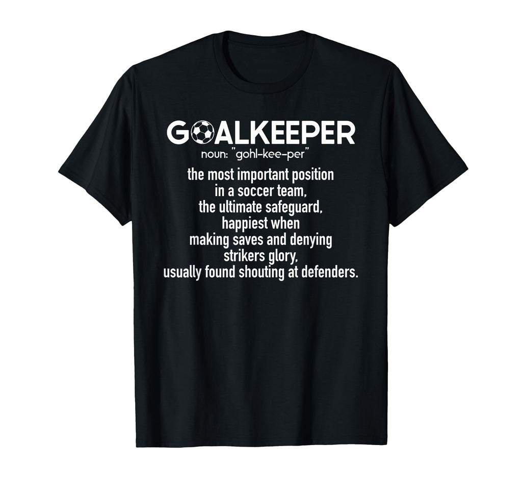 Soccer Goalkeeper Definition Soccer T-Shirt - Minimalist Print for Adults