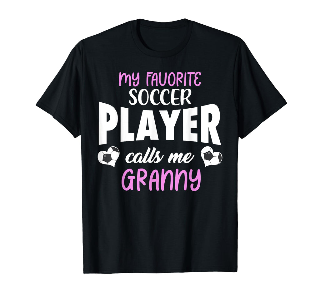 My Favorite Soccer Player Calls Me T-Shirt - Custom Art Print Unisex