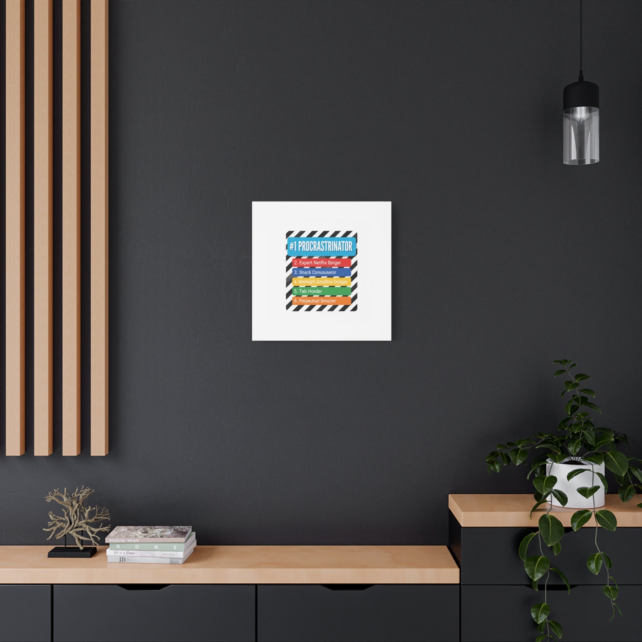 #1 Procrastinator Canvas, Rank-Style List Poster | Top-List Ranking Obsession