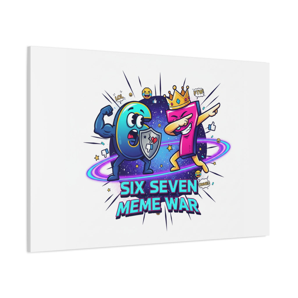 Six Seven Meme War Canvas | Legendary Internet Battle Art, Viral Culture Wall Decor