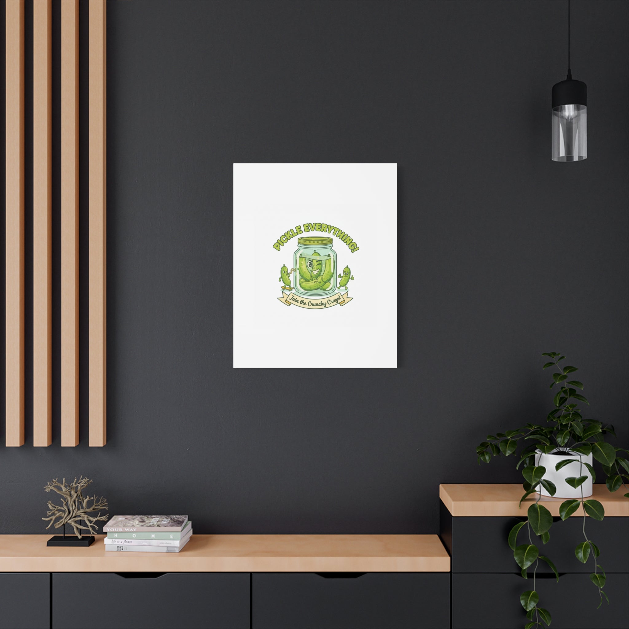 Pickle Everything! Matte Canvas | Brine Design, Pickle Lover Art