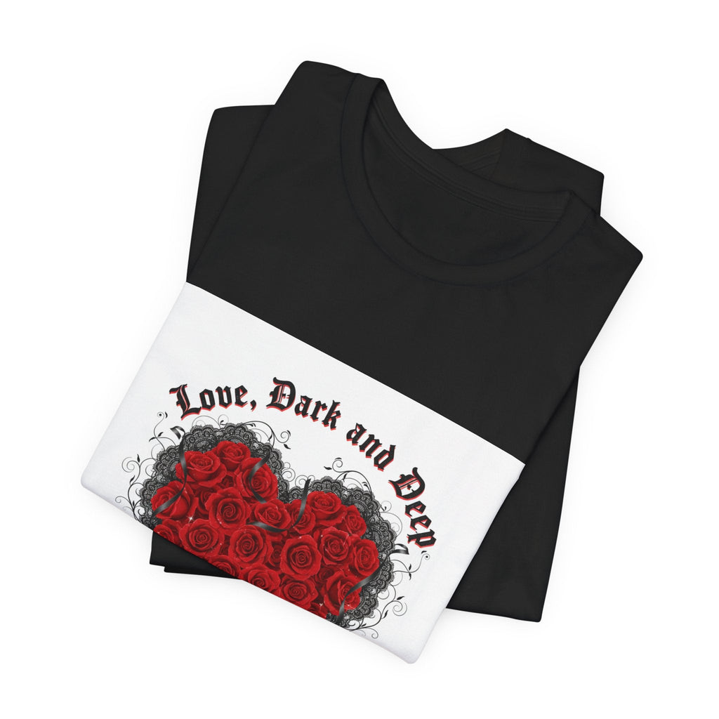 Love Dark and Deep Rose Heart Tee | Nu Romantic, Gothic Romance