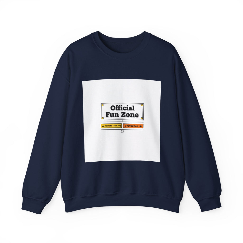 Official Fun Zone Sweatshirt | Office Sign Parody, Workplace Humor