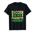 Soccer Football Is My Favorite Sports T-Shirt - Fun Novelty Design Unisex