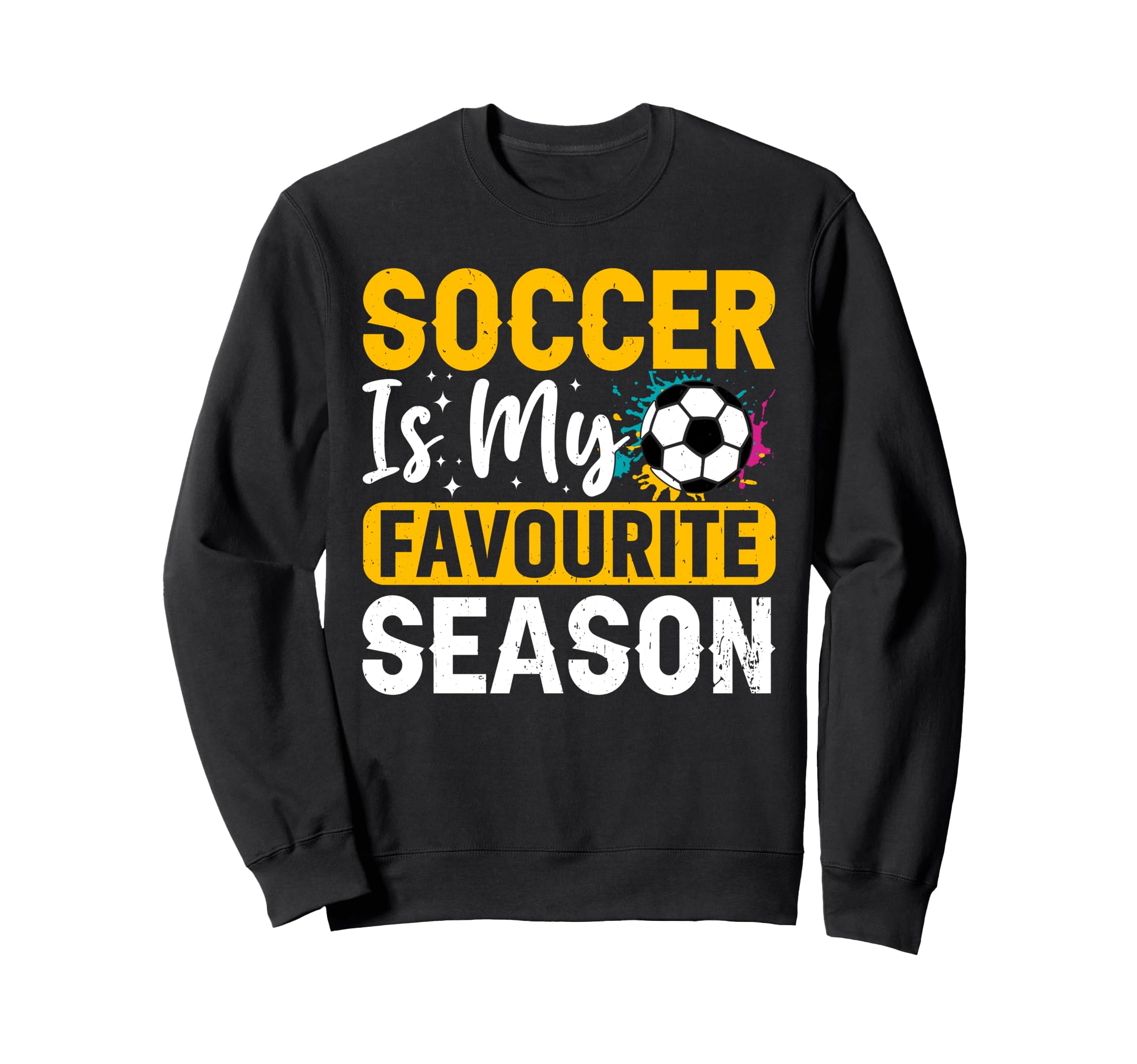 Soccer Favourite Season Football Sweatshirt - Fun Novelty Design Unisex