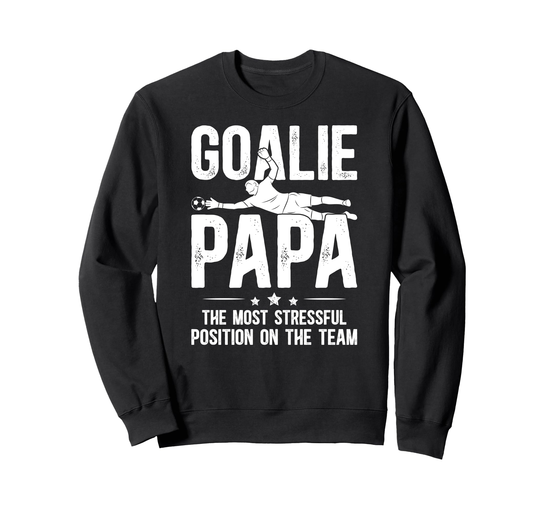 Soccer Goalie Papa Definition Sweatshirt - Fun Novelty Design for Adults