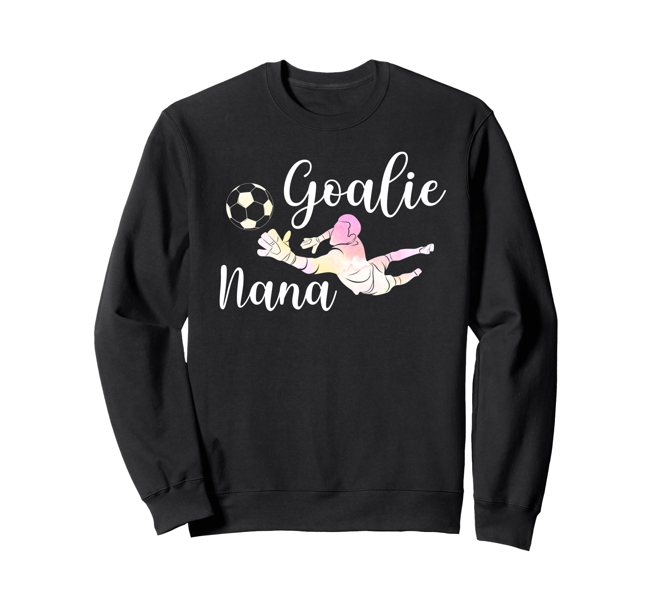 Soccer Goalie Nana Soccer Keeper Nana Sweatshirt - Minimalist Print Unisex