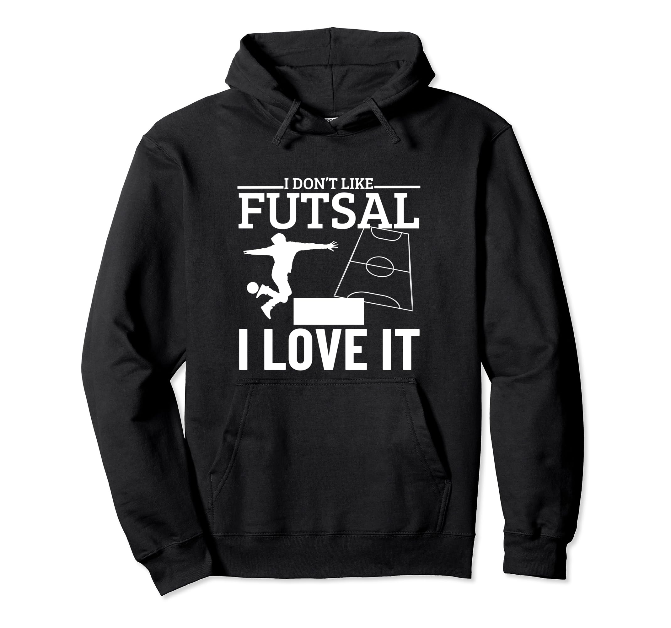 I Love Futsal Funny Futsal Player Hoodie - Aesthetic Graphic Unisex