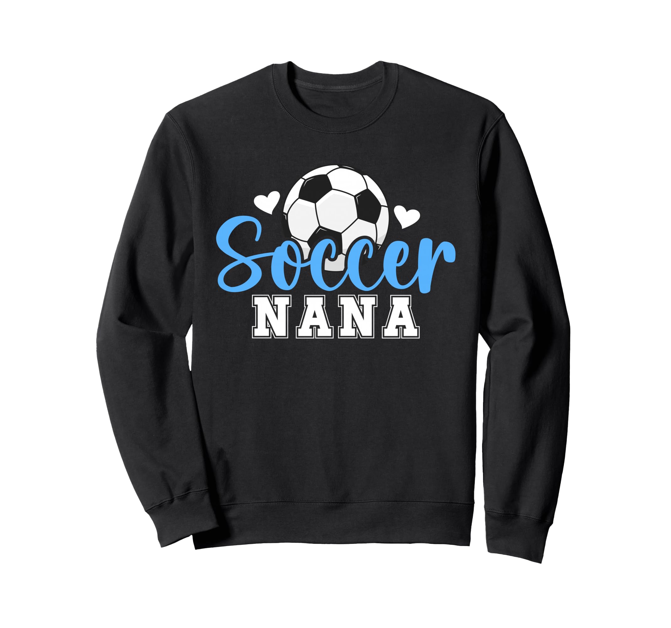 Soccer Nana Soccer Player Nana Sweatshirt - Streetwear Style Men Women