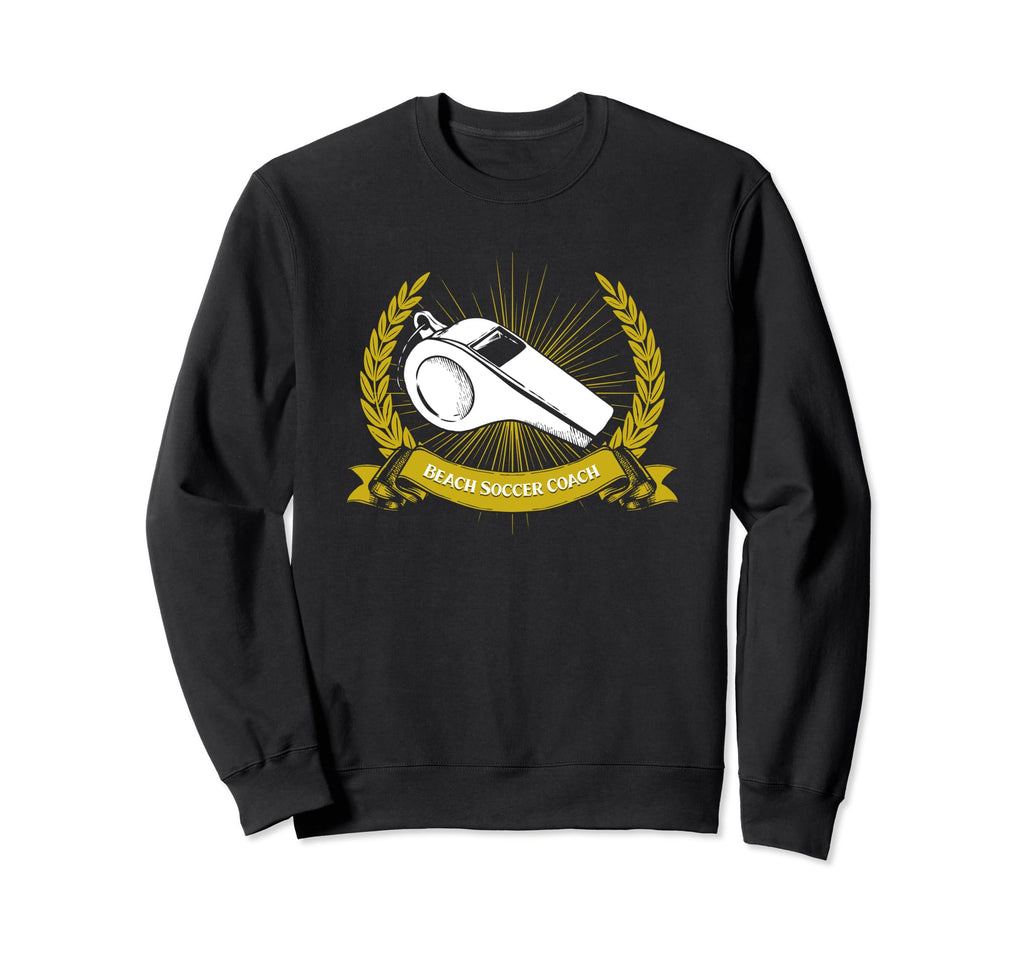 Beach Soccer Coach Soccer Sweatshirt - Fun Novelty Design for Adults