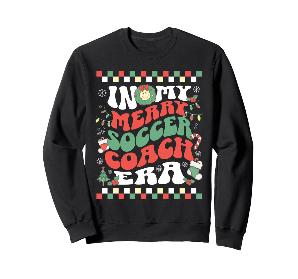 My Merry Soccer Coach Era Groovy Sweatshirt - Novelty Apparel Unisex
