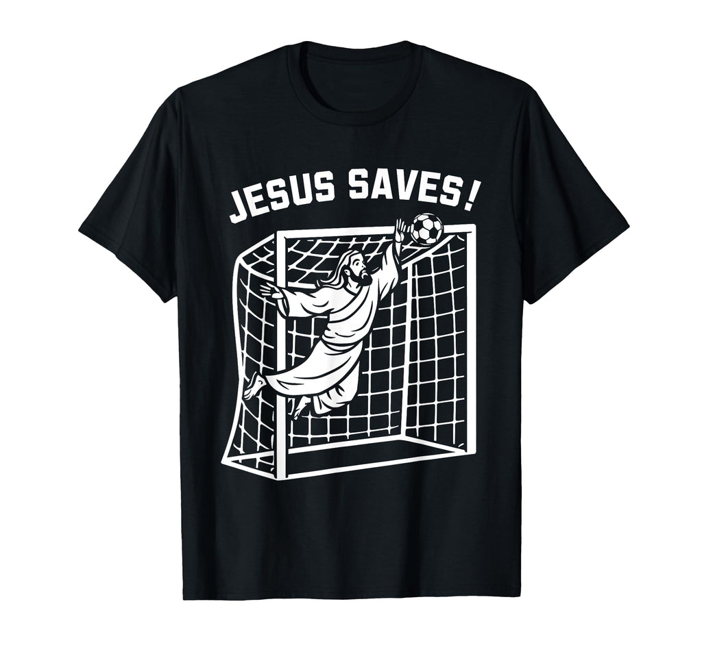 Jesus Funny Soccer Saves Football T-Shirt - Aesthetic Graphic Men Women