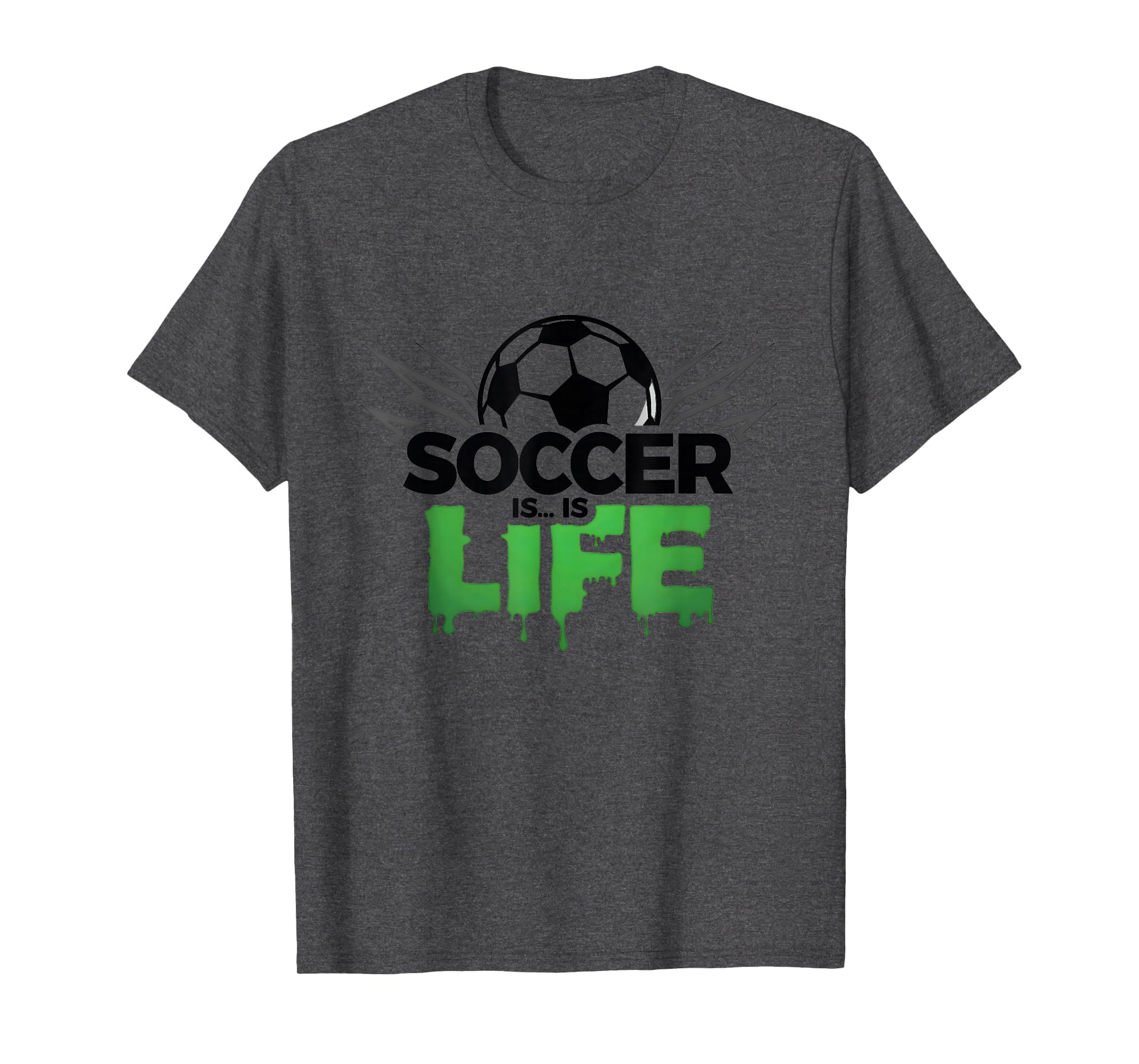 Soccer Is Life Passionate Fan Sports Dark T-Shirt - Unique Graphic Unisex