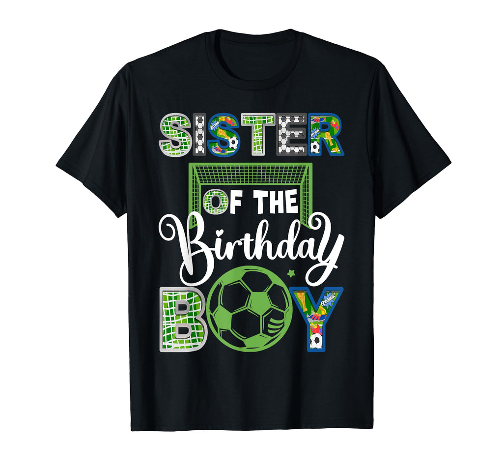 Sister Birthday Soccer Baller T-Shirt - Minimalist Print for Adults